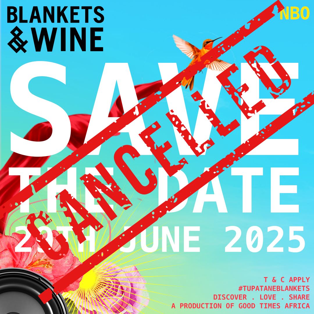 Blankets & Wine Cancels June Edition in Solidarity with Kenyans